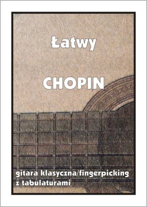 Łatwy Chopin. Gitara klasyczna...