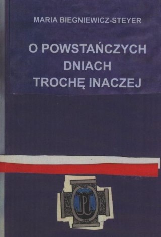 O powstańczych dniach trochę inaczej