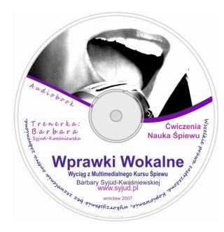 Odkryj w sobie talent. Wprawki Wokalne + CD