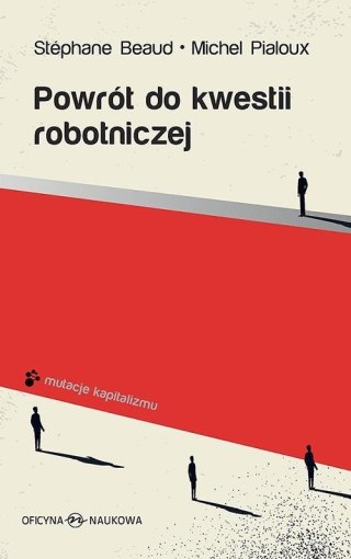 Powrót do kwestii robotniczej