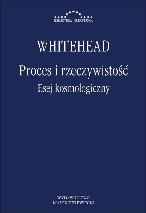 Proces i rzeczywistość. Esej kosmologiczny