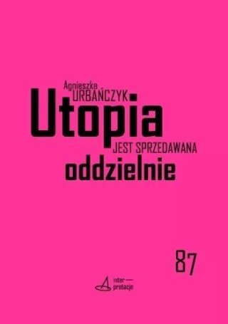 Utopia jest sprzedawana oddzielnie