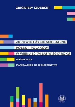 Zdrowie i życie seksualne Polek i Polaków