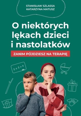 O niektórych lękach dzieci i nastolatków