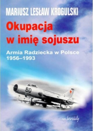 Okupacja w imię sojuszu