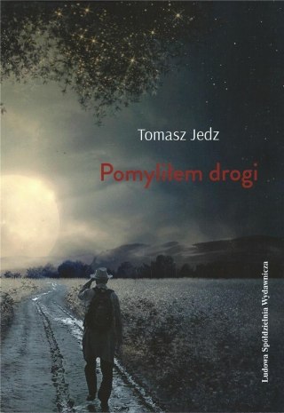 Pomyliłem drogi