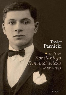 Listy do Konstantego Symonolewicza z lat 1928-1949