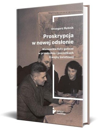 Proskrypcja w nowej odsłonie. Niemieckie listy...