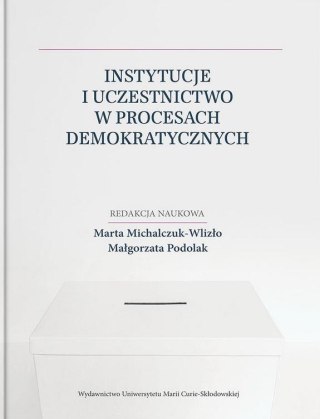 Instytucje i uczestnictwo w procesach...