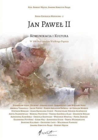 Jan Paweł II. Komunikacja i kultura