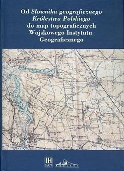 Od "Słownika geograficznego Królestwa Polskiego"..