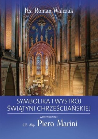 Symbolika i wystrój świątyni chrześcijańskiej