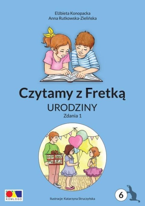 Czytamy z Fretką cz.6 Urodziny. Zdania 1