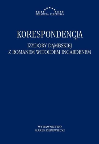 Korespondencja Izydory Dąmbskiej z R. Ingardenem