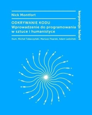 Odkrywanie kodu. Wprowadzenie do programowania...