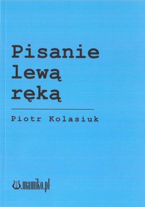 Pisanie lewą ręką