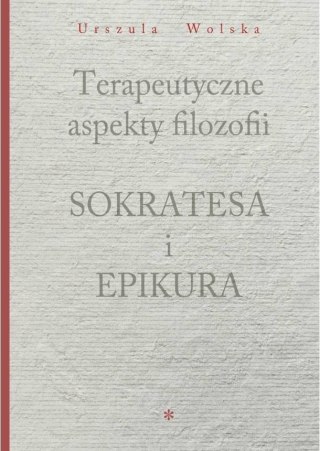 Terapeutyczne aspekty filozofii Sokratesa i..