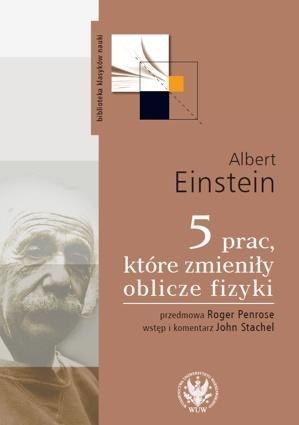 5 prac, które zmieniły oblicze fizyki