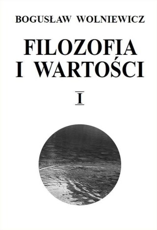 Filozofia i wartości T.1