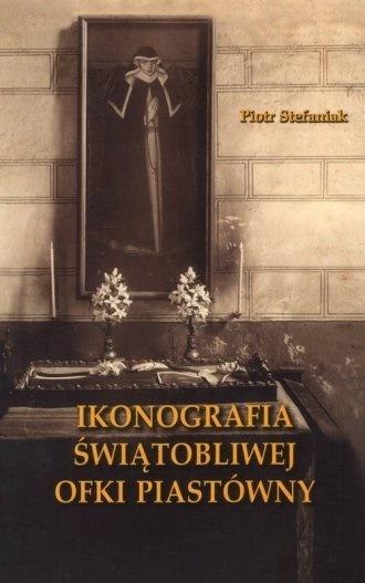 Ikonografia świątobliwej Ofki Piastówny