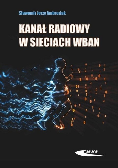 Kanał radiowy w sieciach WBAN