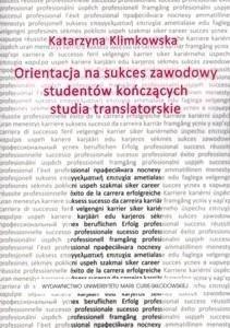 Orientacja na sukces zawodowy studentów...