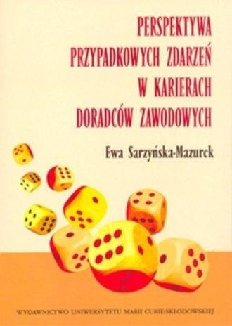 Perspektywa przypadkowych zdarzeń w karierach..