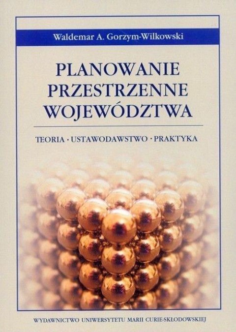 Planowanie przestrzenne województwa Planowanie przestrzenne województwa