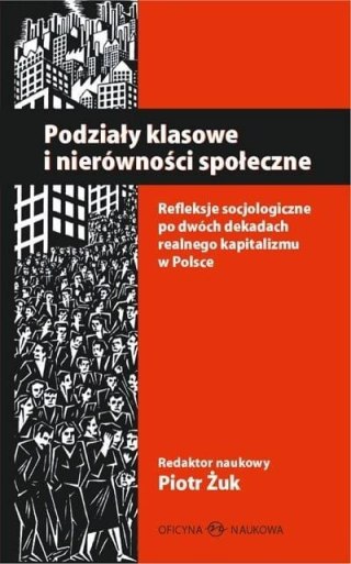 Podziały klasowe i nierówności społeczne