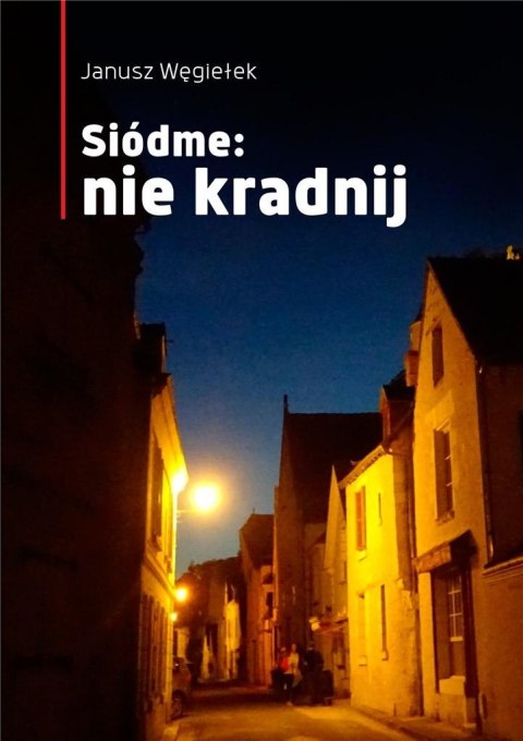 Siódme: nie kradnij