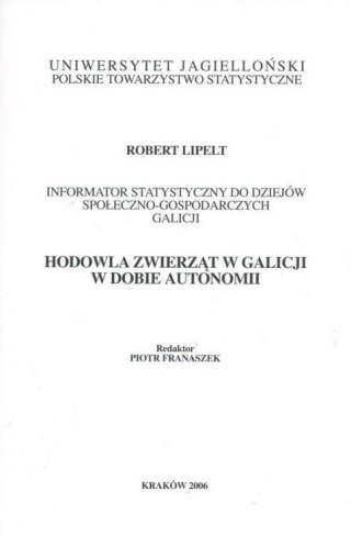 Hodowla zwierząt w Galicji w dobie autonomii