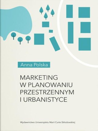 Marketing w planowaniu przestrzennym i urbanistyce