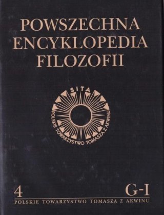 Powszechna Encyklopedia Filozofii t.4 G-I