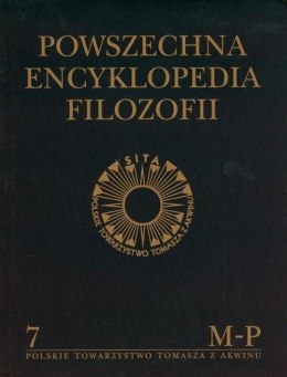 Powszechna Encyklopedia Filozofii t.7 M-P