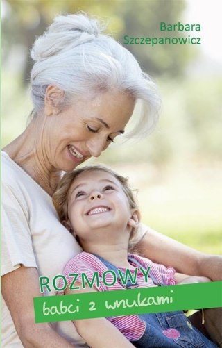 Rozmowy babci z wnuczką