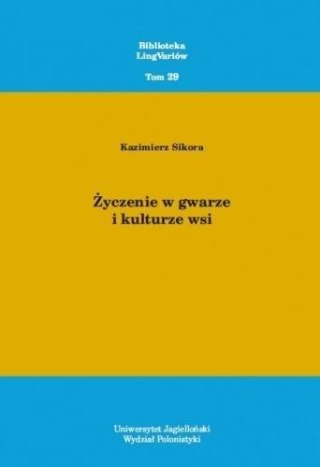 Życzenie w gwarze i kulturze wsi