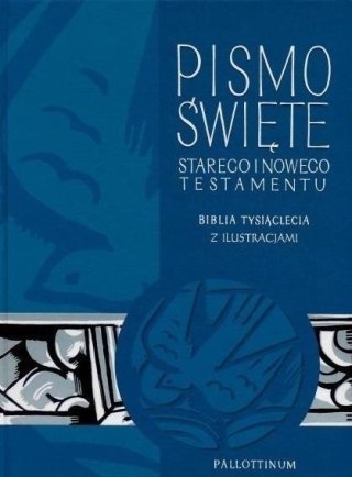 Biblia Tysiąclecia - ST i NT z ilustracjami w.2020