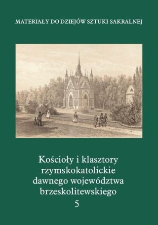 Kościołyi klasztory rzymskokatolickie.. T.5