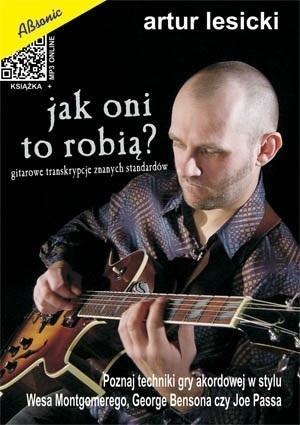 Jak oni to robią? - Tajniki solowej gry akordowej