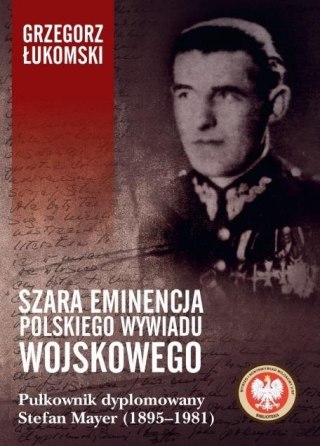 Szara eminencja polskiego wywiadu wojskowego