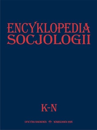 Encyklopedia socjologii T.2 K-N