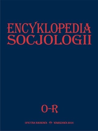 Encyklopedia socjologii T.3 O-R