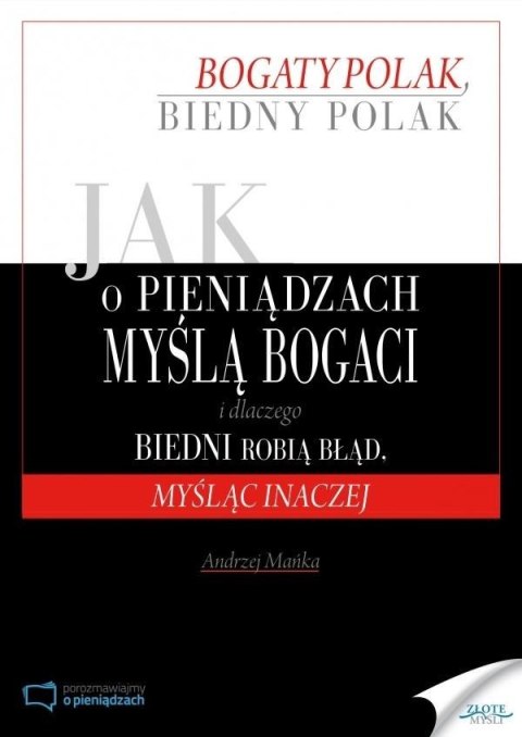 Jak o pieniądzach myślą bogaci Audiobook