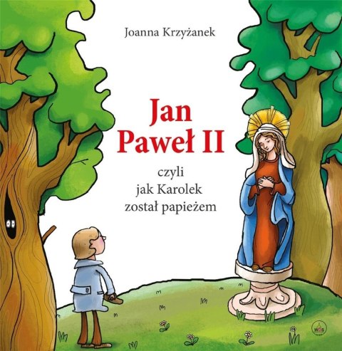 Jan Paweł II, czyli jak Karolek został... w.2020