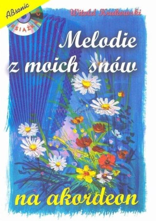 Melodie z moich snów na akordeon + CD