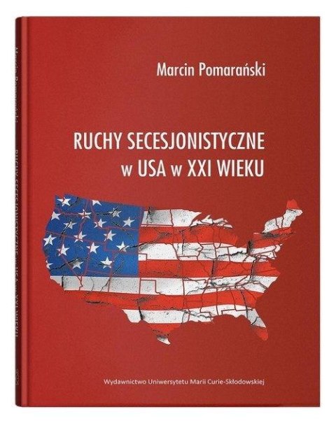 Ruchy secesjonistyczne w USA w XXI wieku