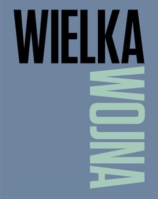 Wielka Wojna