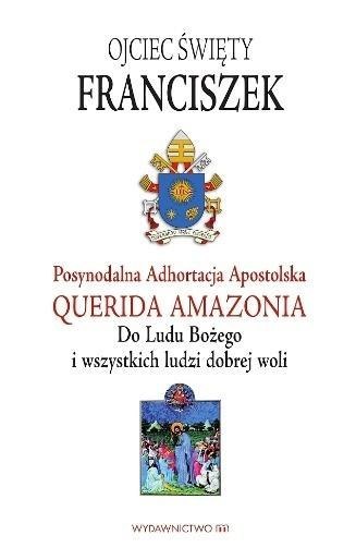 Adhortacja Querida Amazonia