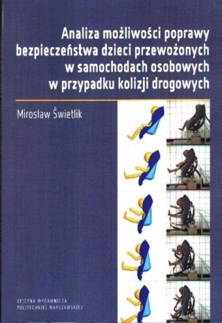 Analiza możliwości poprawy bezpieczeństwa dzieci..