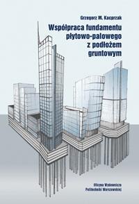 Współpraca fundamentu płytowo-palowego...